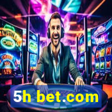 5h bet.com